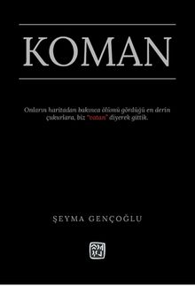 Koman - Şeyma Gençoğlu PDF İndir