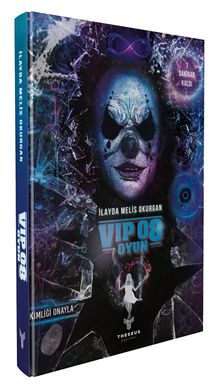 V.I.P 08 Oyun - İlayda Melis Okurgan PDF İndir