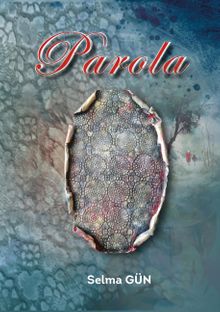 Parola - Selma Gün PDF İndir