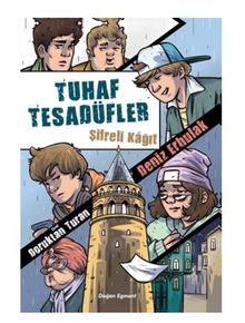 Tuhaf Tesadüfler Şifreli Kağıt - Deniz Erbulak PDF İndir
