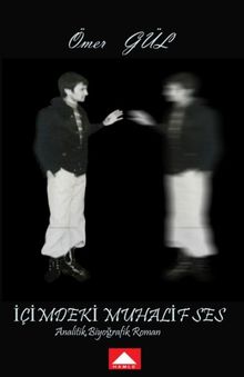 İçimdeki Muhalif Ses - Ömer Gül PDF İndir