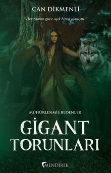 Gigant Torunları - Can Dikmenli PDF İndir
