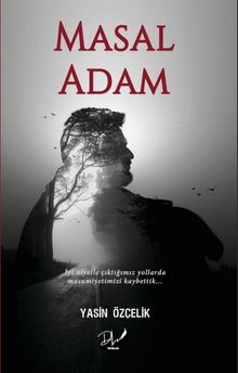 Masal Adam - Yasin Özçelik PDF İndir