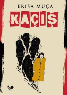 Kaçış - Erisa Muça