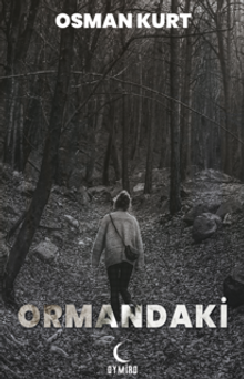Ormandaki - Osman Kurt PDF İndir