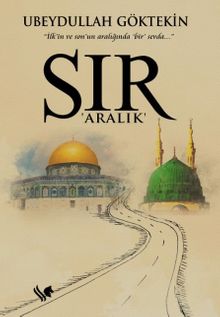 Sır (Aralık) - Ubeydullah  Göktekin PDF İndir