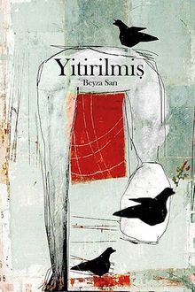 Yitirilmiş - Beyza Sarı PDF İndir
