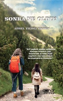 Sonra Ne Oldu - Sibel Yıldız Erden PDF İndir