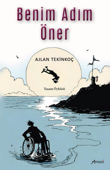 Benim Adım Öner - Ajlan Tekinkoç PDF İndir