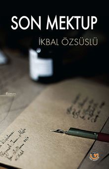 Son Mektup - İkbal Özsüslü PDF İndir
