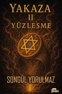 Yakaza 2  Yüzleşme - Songül Yorulmaz PDF İndir