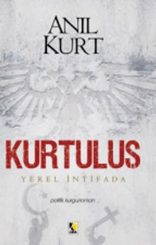 Yerel İntifada Kurtuluş - Anıl Kurt PDF İndir