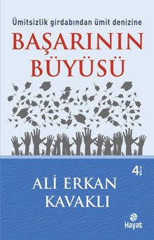 Başarının Büyüsü - Ali Erkan Kavaklı PDF İndir