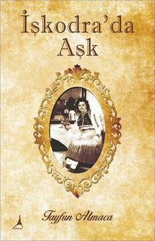 İşkodra'da Aşk PDF İndir