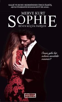 Sophie Benim Küçük Fahişem - Merve Kurt