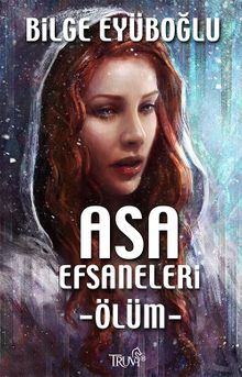 Asa Efsaneleri -Ölüm- - Bilge  Eyüboğlu PDF İndir