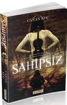 Sahipsiz - Canan Koç PDF İndir
