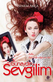 Günaydın Sevgilim - Sinem Akça PDF İndir