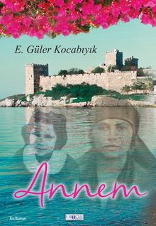 Annem - E. Güler Kocabıyık PDF İndir