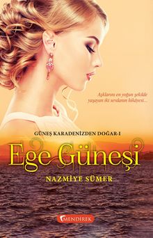 Ege Güneşi - Nazmiye Sümer PDF İndir