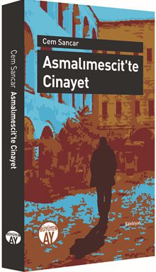 Asmalımescit'te Cinayet - Cem Sancar PDF İndir
