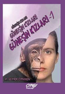 Güneşin Kızları 1 - A. Semra Eyinnen PDF İndir