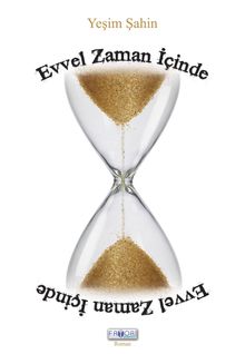 Evvel Zaman İçinde - Yeşim Şahin PDF İndir