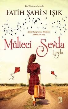 Mülteci Sevda - Fatih Şahin Işık PDF İndir