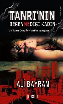 Tanrı’nın Beğenmediği Kadın PDF İndir