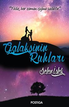 Galaksinin Ruhları - Selen İşlek PDF İndir