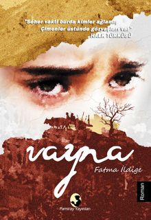 Vayna - Fatma İldige