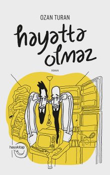 Hayatta Olmaz! - Ozan Turan
