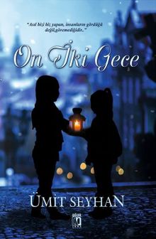 On İki Gece - Ümit Seyhan PDF İndir