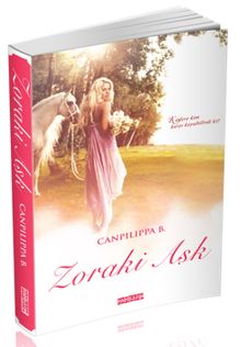 Zoraki Aşk - Canpilippa B. PDF İndir