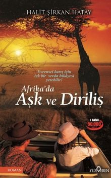 Afrika’da Aşk ve Diriliş - Halit Şirkan Hatay PDF İndir