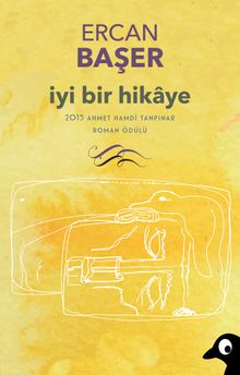 İyi Bir Hikaye - Ercan Başer PDF İndir