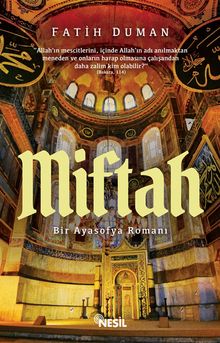 Miftah  Bir Ayasofya Romanı - Fatih Duman