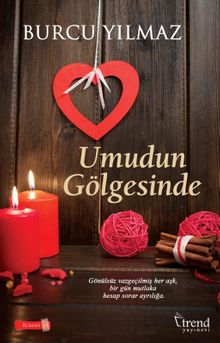Umudun Gölgesinde - Burcu Yılmaz PDF İndir