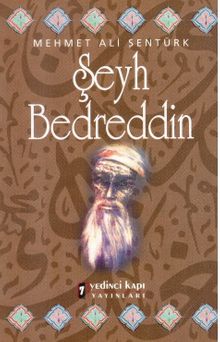 Şeyh Bedreddin - Mehmet Ali Şentürk PDF İndir