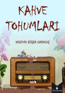 Kahve Tohumları - Yasemin Büşra Karakuş PDF İndir