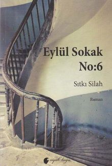 Eylül Sokak No:26 - Sıtkı Silah