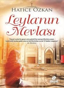 Leyla’nın Mevla’sı - Hatice Özkan PDF İndir