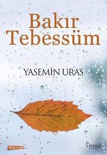 Bakır Tebessüm - Yasemin Uras