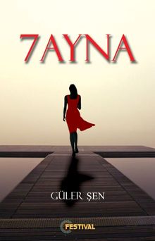 7 Ayna - Güler Şen