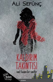 Kaldırım Takıntısı - Ali Sefünç