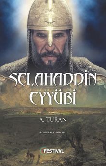 Selahaddin Eyyübi - A. Turan PDF İndir