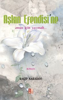 Aşkın Efendisi’ne PDF İndir