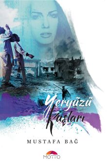 Yeryüzü Kuşları - Mustafa Bağ PDF İndir