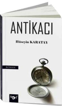Antikacı - Hüseyin Karatay PDF İndir