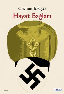 Hayat Bağları - Ceyhun Tokgöz